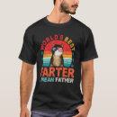 Search for best farter ever tshirts Worlds