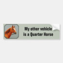Search for quarter horse bumper stickers Horses