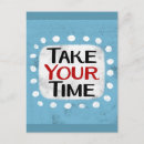 Recherche de prendre cartes postales Prendre votre temps