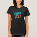 Recherche de funny divorce tshirts Parti