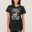 Search for chihuahua womens tshirts Dog