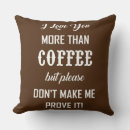 Search for i love you more pillows Funny