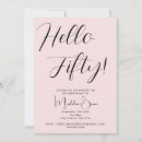 Search for blush pink 50th birthday invitations Script