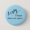 Search for tapes buttons Humour