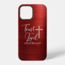 Search for trust in the lord iphone cases Christian