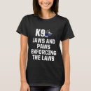 Search for k9 unit tshirts Belgian malinois