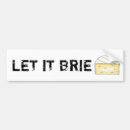 Search for cheese bumper stickers Dairy