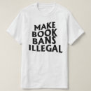Search for banned books tshirts Book lovers