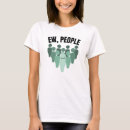 Search for annoying people tshirts Humor