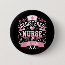 Search for funny nurse buttons Graduate