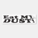 Search for dust bumper stickers Humour