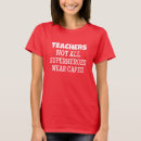 Search for superhero teacher tshirts Education