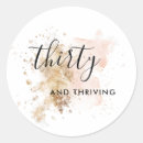 Search for thrive stickers 30th birthday