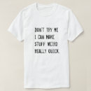 Search for quick tshirts Don't