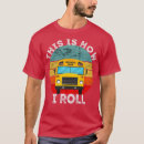 Recherche de school bus tshirts École drôle