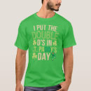 Search for st paddy tshirts Shamrock