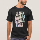 Search for anti social media tshirts Retro