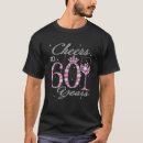 Search for cheers to 60 tshirts Queen