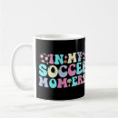 Search for soccer mom mugs Mama