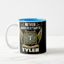 Search for tyler mugs Funny