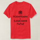 Search for latin tshirts Pope