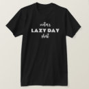 Search for lazy day clothing Rest