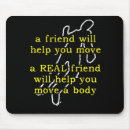 Search for funny friend mousepads Humour
