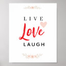 Search for live laugh love posters Floral