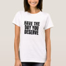 Search for you deserve clothing Motivational