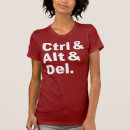 Recherche de ctrl alt del tshirts Humour
