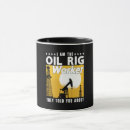 Search for roughneck mugs Oil rig