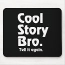 Search for cool story mousepads Again