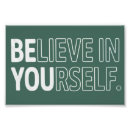 Search for believe in yourself posters Self love