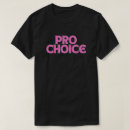 Recherche de abortion tshirts Avortement