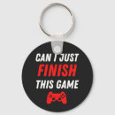 Search for funny game keychains Funny gamer quote