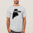 Search for home state tshirts Maine