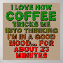 Recherche de bonne humeur posters Café