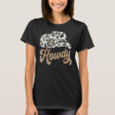 Search for howdy tshirts Western