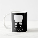 Search for funny dentist coffee mugs Dds