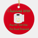 Search for i survived ornaments Toilet paper