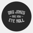 Search for rolling eyes stickers Dad jokes