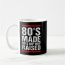 Search for hip hop mugs 80's
