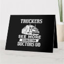 Search for funny truck driver cards Trucking