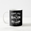 Search for funny bacon quotes Lover