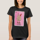 Search for pollo tshirts Mexican