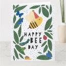 Search for happy bee day cards Pun