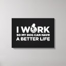 Search for work canvas prints Quote