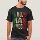 Recherche de mujer tshirts Chingona