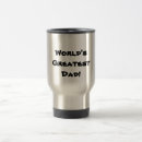 Search for worlds greatest mugs Father