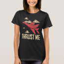 Search for fighter pilot tshirts Thrust